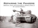 Lukas Friedli - Repairing the Panzers - 9781908032010 - V9781908032010