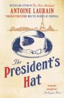 Antoine Laurain - The President's Hat - 9781908313478 - V9781908313478