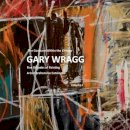 Sam Cornish - Constant within the Change: Gary Wragg: Five Decades of Paintings: A Comprehensive Catalogue - 9781908326553 - V9781908326553