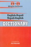 Anil Mandal - English-Nepali & Nepali-English One-to-One Dictionary. Script & Roman (Exam-Suitable) 2013 (Nepali Edition) - 9781908357632 - V9781908357632