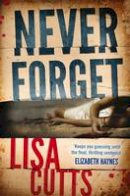 Lisa Cutts - Never Forget - 9781908434265 - V9781908434265