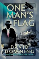 David Downing - One Man's Flag - 9781908699787 - V9781908699787