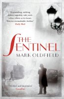 Mark Oldfield - Sentinel (Vengeance of Memory 1) - 9781908800671 - V9781908800671