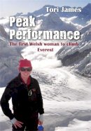 Tori James - Peak Performance (Quick Reads) - 9781908917553 - V9781908917553