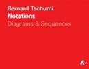 Bernard Tschumi - Bernard Tschumi Notations: Diagrams & Sequences - 9781908967572 - V9781908967572