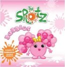 Smriti Prasadam-Halls - The Splotz - Bubbles: Collectible Storybook with REAL Smells - 9781908982018 - 9781908982018