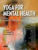 Heather Mason - Yoga for Mental Health - 9781909141353 - V9781909141353