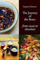 Samuel Mutter - The Journey of the Bean - 9781909248427 - V9781909248427
