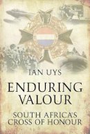 I Uys - Enduring Valour - 9781909384286 - V9781909384286