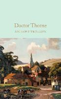 Anthony Trollope - Doctor Thorne (Macmillan Collector's Library) - 9781909621398 - V9781909621398