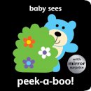 Angie Hewitt - Baby Sees Peek-a-Boo! - 9781909763548 - V9781909763548