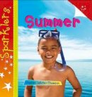 Steve White-Thomson - Summer (Sparklers - Seasons) - 9781909850538 - V9781909850538