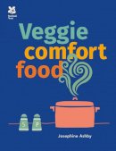 Josephine Ashby - Veggie Comfort Food - 9781909881839 - V9781909881839