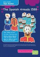  - The Spanish Armada 1588: Topic Pack (Tudor Series) - 9781909892170 - V9781909892170