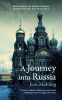 Jens Mühling - A Journey into Russia - 9781909961128 - V9781909961128