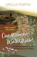 Ursula Martin - One Woman Walks Wales - 9781909983601 - V9781909983601