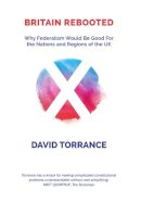 David Torrance - Britain Rebooted - 9781910021712 - V9781910021712