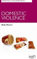 Hedy Cleaver - Parenting A Child Affected by Domestic Violence - 9781910039311 - V9781910039311