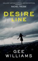 Gee Williams - Desire Line - 9781910409640 - V9781910409640