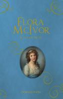 Donald Smith - Flora Mcivor: A Jacobite Novel - 9781910745908 - V9781910745908