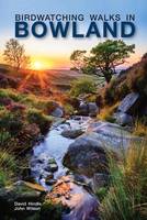 David Hindle - Birdwatching Walks in Bowland - 9781910837054 - V9781910837054