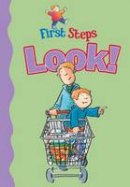 Judy Hamilton - Look! (First Steps) - 9781910965528 - V9781910965528