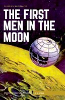 H. G. Wells - First Men in the Moon - 9781911238010 - V9781911238010