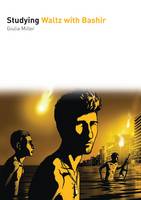 Giulia Miller - Studying Waltz with Bashir - 9781911325154 - V9781911325154