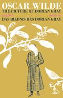 Oscar Wilde - The Picture of Dorian Gray/Das Bildnis des Dorian Gray: Bilingual Parallel Text in Deutsch/English - 9781911326007 - V9781911326007