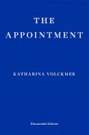 Katharina Volckmer - The Appointment - 9781913097325 - 9781913097325