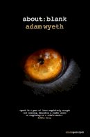 Adam Wyeth - about:blank - 9781915022028 - 9781915022028