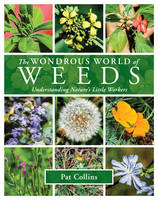 Patrick Collins - The Wondrous World of Weeds - 9781921517792 - V9781921517792