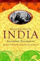 Rick Hosking - Wanderings in India: Australian Perceptions - 9781921867323 - V9781921867323