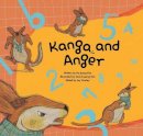 Yeong-Ah Kim - Kanga and Anger: Coping with Anger - 9781925233902 - V9781925233902