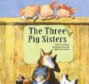 Cecil Kim - The Three Pig Sisters: Teamwork - 9781925234527 - V9781925234527
