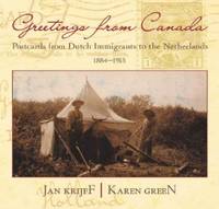 Jan Krijff - Greetings from Canada - 9781926991177 - V9781926991177