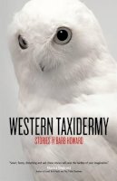 Barb Howard - Western Taxidermy - 9781927063118 - V9781927063118