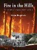 Helen Beaglehole - Fire in the Hills: A History of Rural Firefighting - 9781927145357 - V9781927145357