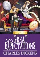 Charles Dickens - Manga Classics Great Expectations - 9781927925324 - V9781927925324