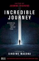 Joanne Hichens (Ed.) - Incredible Journey: Short.Sharp.Stories Anthology - 9781928230182 - V9781928230182