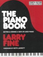 Larry Fine - The Piano Book: Buying & Owning a New or Used Piano - 9781929145010 - V9781929145010