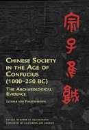 Lothar Von Falkenhausen - Chinese Society in the Age of Confucius (1000-250 BC) - 9781931745307 - V9781931745307