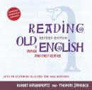 Robert Hasenfrantz - Reading Old English: A Primer and First Reader, Revised Edition - 9781933202747 - V9781933202747