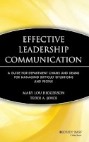 Higgerson, Mary Lou; Joyce, Teddi A. - Effective Leadership Communication - 9781933371191 - V9781933371191