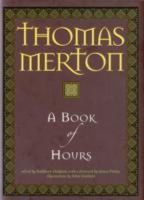 Thomas Merton - A Book of Hours - 9781933495057 - V9781933495057