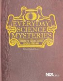 Richard Konicek-Moran - Everyday Science Mysteries: Stories for Inquiry-Based Science Teaching - 9781933531212 - V9781933531212