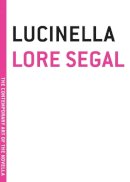 Lore Segal - Lucinella - 9781933633794 - V9781933633794