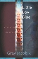 Gray Jacobik - Little Boy Blue - 9781933880228 - V9781933880228