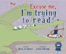 Mary Jo Amani - Excuse Me, I'm Trying to Read! - 9781934133521 - V9781934133521
