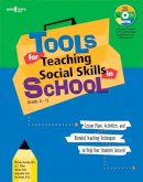 Hensley Burke - Tools for Teaching Social Skills in School: Lessons Plans Activities and Blended Teaching Techniques to Help  Your Students Succeed - 9781934490228 - V9781934490228